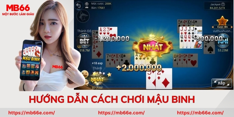 Hướng Dẫn Cách Chơi Mậu Binh – Bí Quyết Trở Thành Cao Thủ