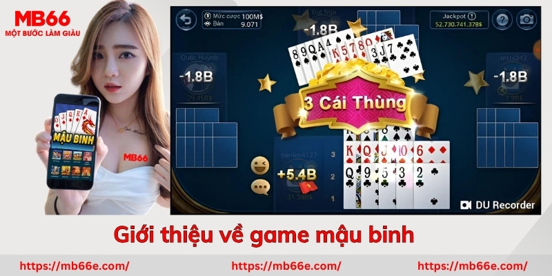 Giới thiệu về game mậu binh