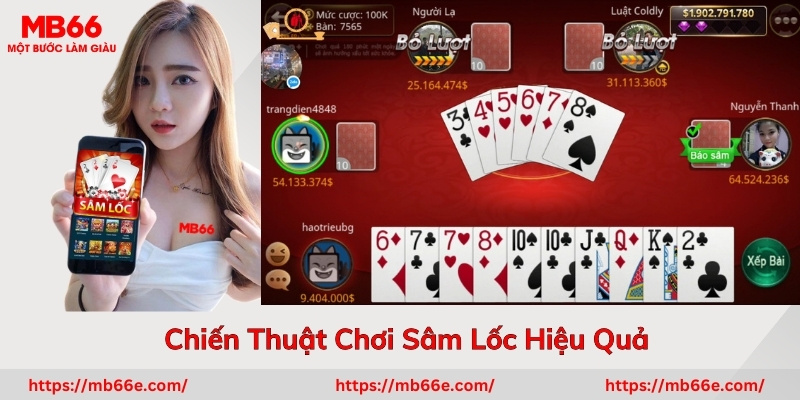 Chiến Thuật Chơi Sâm Lốc Hiệu Quả