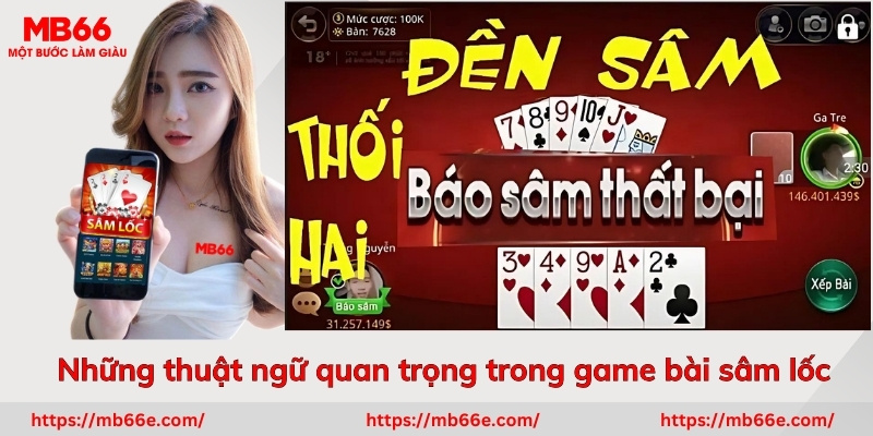 Những thuật ngữ quan trọng trong game bài sâm lốc