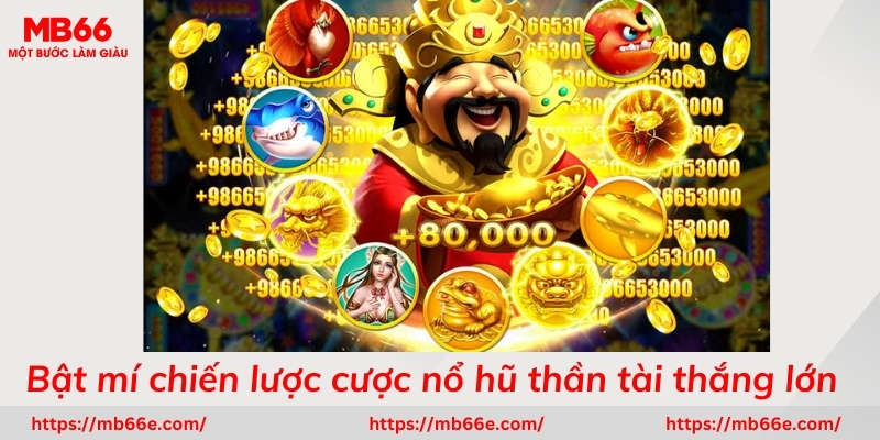 Những chiến lược quay hũ thắng lớn từ kinh nghiệm cao thủ