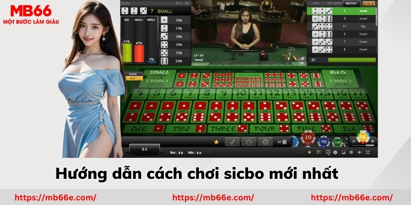 hướng dẫn Cách chơi Sicbo cơ bản mới nhất