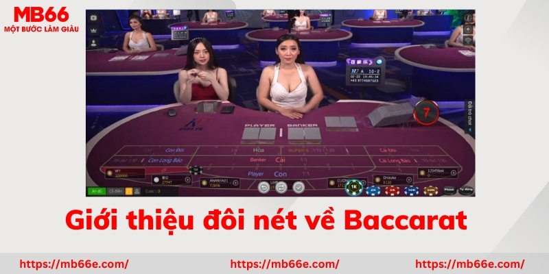 Giới thiệu đôi nét về cách chơi Baccarat