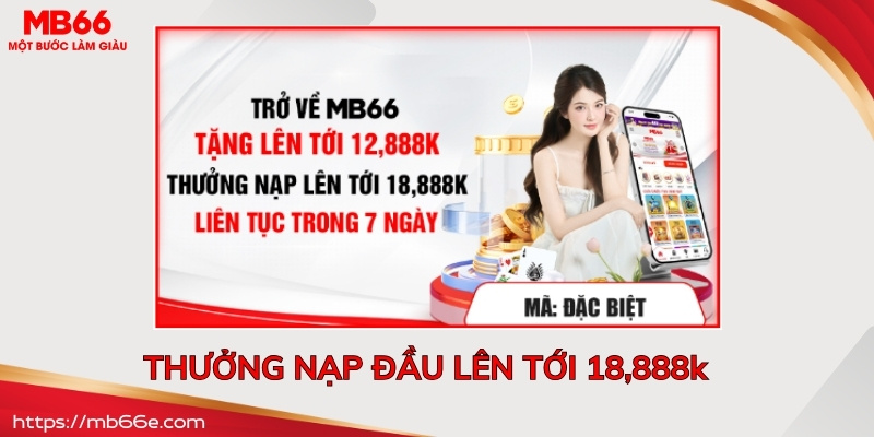 Nạp đầu liền tay nhận ngay khuyến mãi MB66 lên đến 28.888k